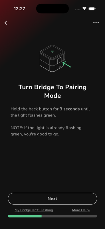 Turn Bridge To Pairing Mode — hold back button 3 seconds until light flashes green